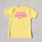 Everyone. Everywhere. Youth Tee